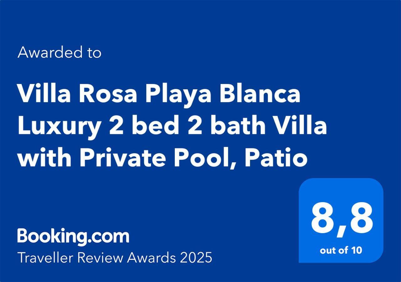 Villa Rosa Playa Blanca Luxury 2 Bed 2 Bath Villa With Private Pool, Patio Exterior foto